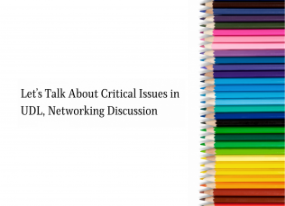 A line of colored pencils next to the text "Let’s Talk About Critical Issues in UDL, Networking Discussion"