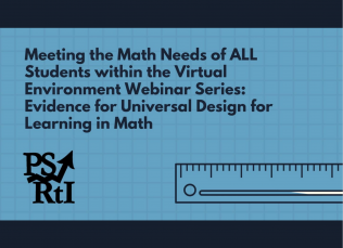A ruler overlaps grid paper with the text: "Meeting the Math Needs of ALL Students within the Virtual Environment Webinar Series: Evidence for Universal Design for Learning in Math"