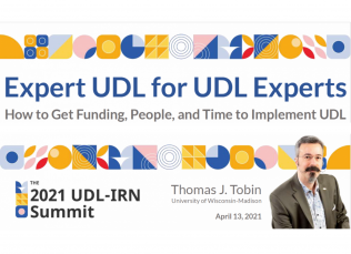 Headshot of Thomas J. Tobin, University of Wisconsin-Madison next to text "Expert UDL for UDL Experts: How to Get Funding, People, and Time to Implement UDL."