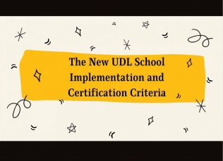 Text: The New UDL School Implementation and Certification Criteria