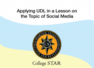 Applying UDL in a Lesson on the Topic of Social Media - College STAR Module Icon